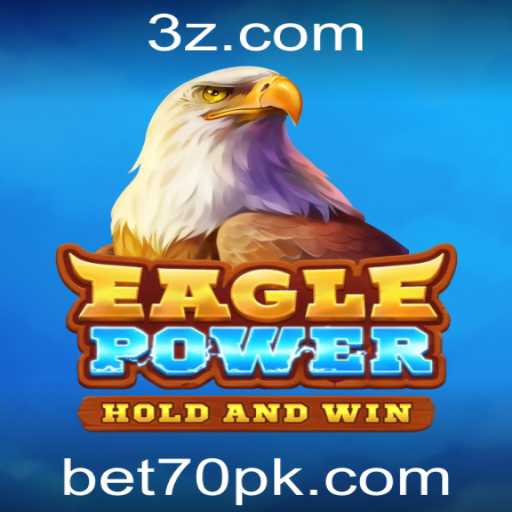 EaglePower: Descubra como jogar e dominar o jogo com a aposta bet 70